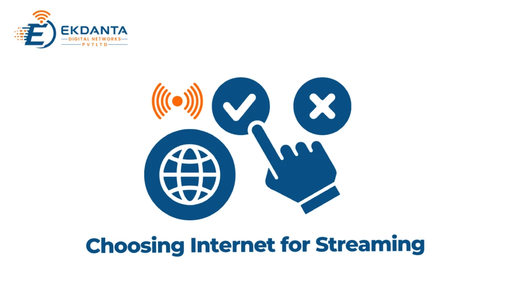 High-speed internet selection graphic for OTT streaming and video platforms in Borivali East by Ekdanta Digital Networks. 