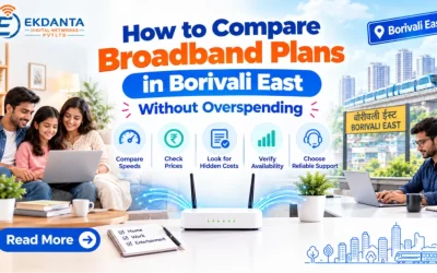 How to Compare Broadband Plans in Borivali East Without Overspending
