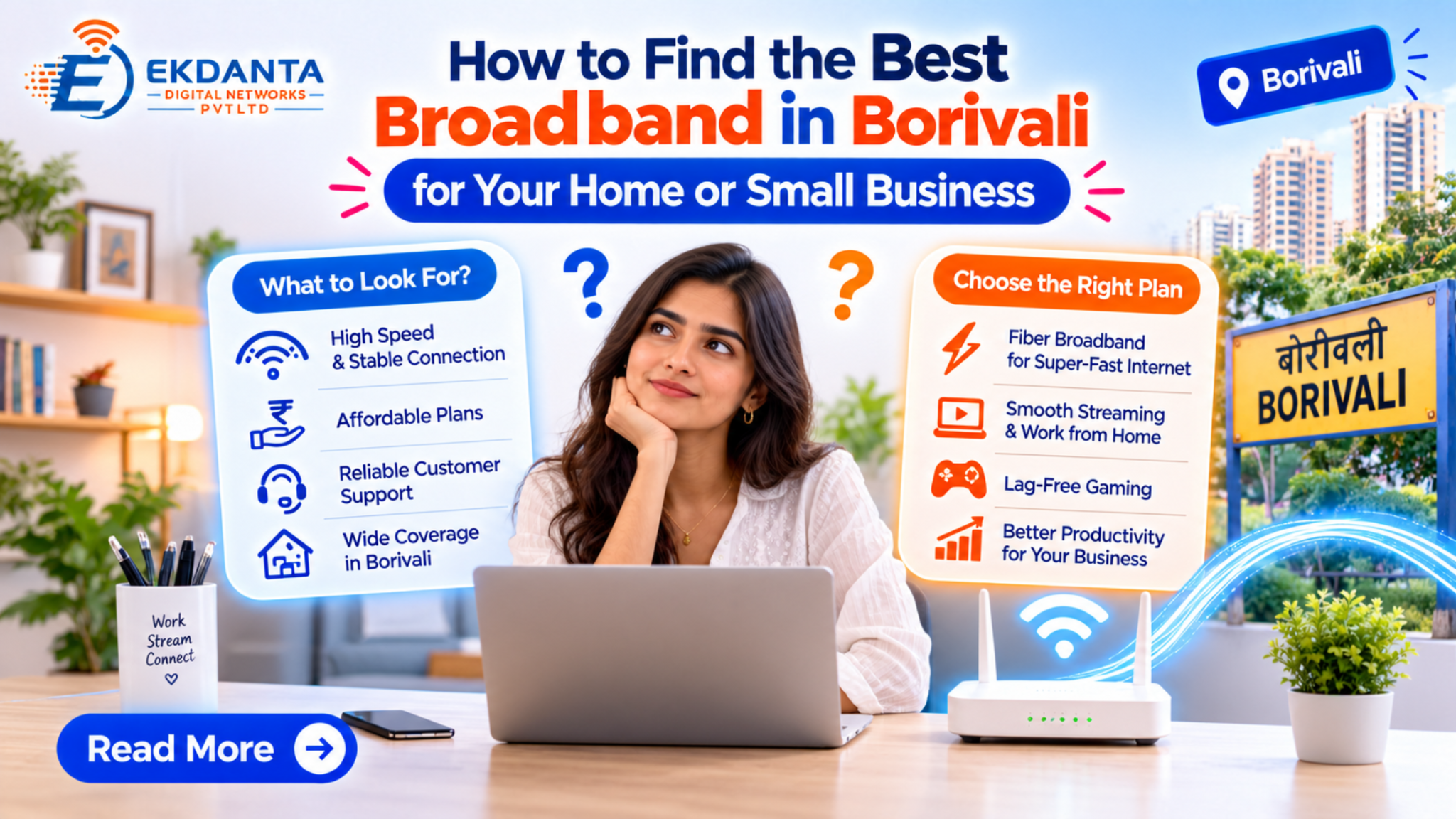 How to Find the Best Broadband in Borivali for Your Home or Small Business